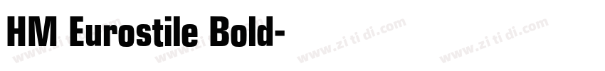 HM Eurostile Bold字体转换